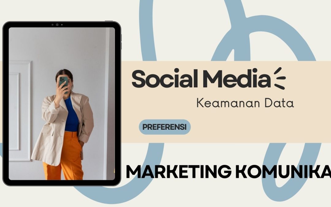PERUBAHAN DALAM PREFERENSI KONSUMEN DI ERA DIGITAL